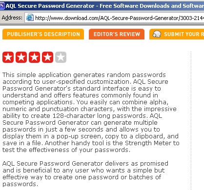 The screenshots of CNET Editor's review: AQL Secure Password Generator delivers as promised and is beneficial to any user who wants a simple but effective way to create one password or batches of passwords